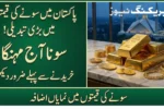 Today Gold Rate in Pakistan 24K, 22K & City Prices